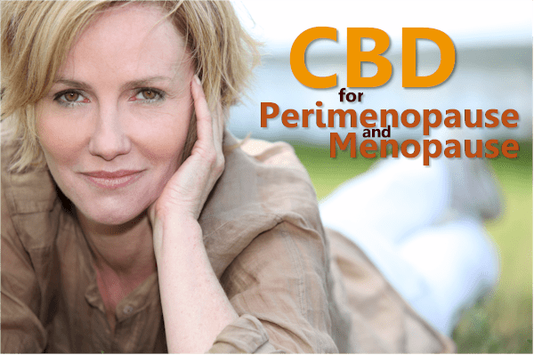 CBD for Perimenopause and Menopause